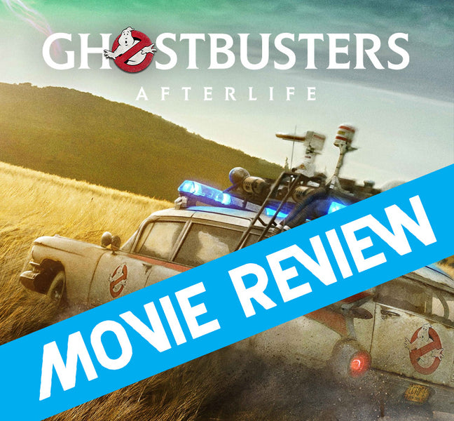 Ghostbusters: Afterlife Movie Review